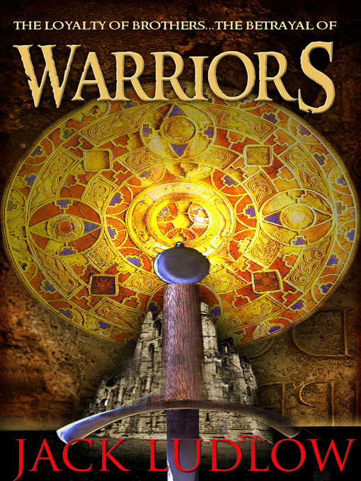 Title details for Warriors by Jack Ludlow - Available